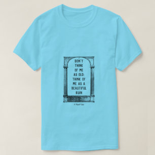 Schöne Ruin - Ein MisterP-Shirt T-Shirt