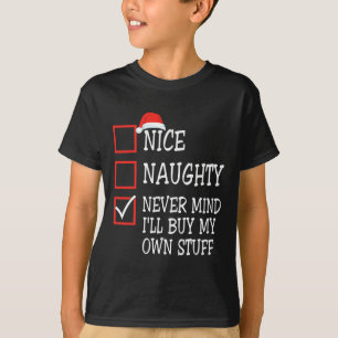 Schöne Schlimme Egal Ich Kaufe Mir Meinen Eigenen T-Shirt