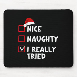 Schöne Schlimme Ich Habe Wirklich Versucht Liste W Mousepad