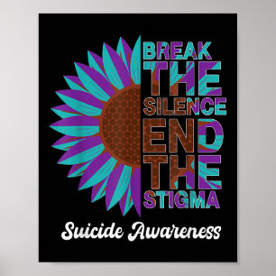 Schöne Suizidprävention Bewusstsein Sonnenblume W Poster