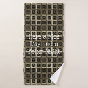 Schöne Tage und eine bessere Nacht Badhandtuch Set