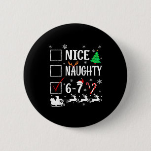 Schöne Unartige 67 Lustige Weihnachten Gehirnverro Button