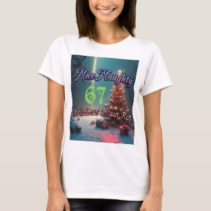 Schöne Unartige 67 Weihnachten Gehirn Fäulnis T-Shirt