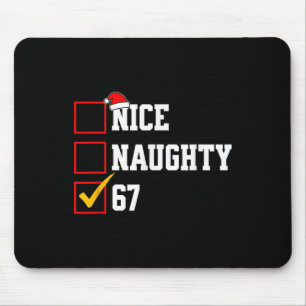 Schöne Unartige 67 Weihnachten Six Seven Xmas Kost Mousepad