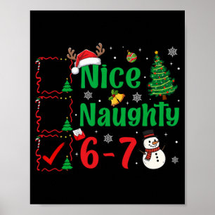 Schöne Unartige 67 Weihnachtsliste Sechs Sieben Me Poster