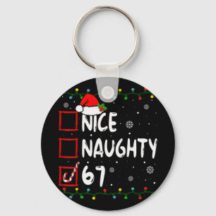 Schöne Unartige 6 7 Meme 67 Weihnachten Six Seven  Schlüsselanhänger