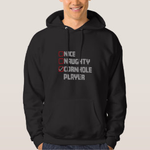 Schöne Unartige Cornhole-Spielerliste Hässliches W Hoodie