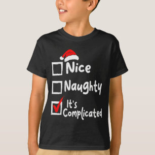 Schöne Unartige Es ist kompliziert Lustige Weihnac T-Shirt