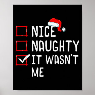 Schöne Unartige Es War Nicht Ich Weihnachtsliste  Poster