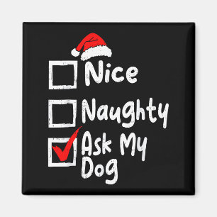 Schöne Unartige Frag Hund Lustige Weihnachtsliste Magnet