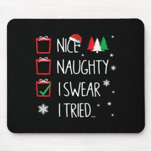 Schöne Unartige Ich Habe Santas Unartige Liste Aus Mousepad