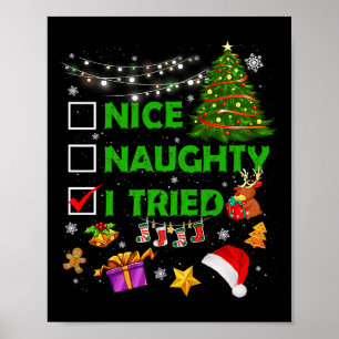 Schöne Unartige Ich Habe Versucht Weihnachtsbaum L Poster