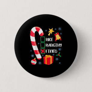 Schöne Unartige Ich Habe Weihnachten Lustige Weihn Button
