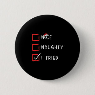 Schöne Unartige Ich Habe Weihnachten Santa Claus W Button