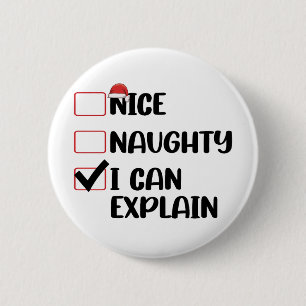 Schöne Unartige Ich Kann Erklären Weihnachtsliste  Button