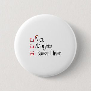 Schöne Unartige Ich schwöre Ich habe es versucht L Button