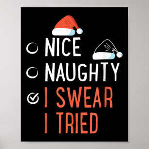 Schöne Unartige Ich schwöre ich habe es versucht S Poster