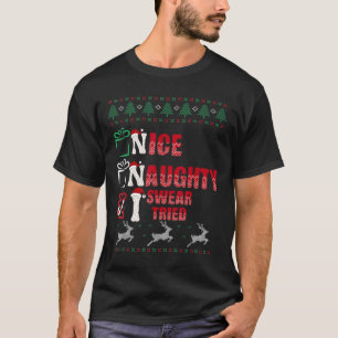Schöne Unartige Ich Schwöre Ich Habe Liste Weihnac T-Shirt