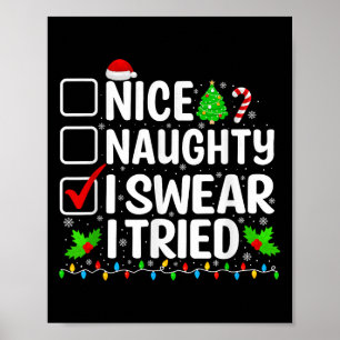 Schöne Unartige Ich schwöre Ich habe Xmas-Pyjamas Poster