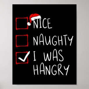 Schöne Unartige Ich War Hungrig Weihnachtsliste Xm Poster