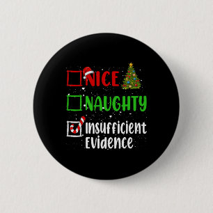 Schöne Unartige Liste Lustige Weihnachtsliste Uni- Button