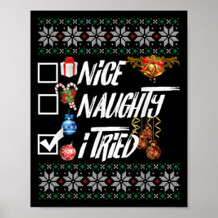Schöne Unartige Lustige Weihnachten Xmas Ich Habe  Poster