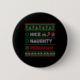 Schöne unartige peruanische Weihnachts-Checkliste Button