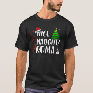 Schöne unartige Roma-Zigeuner-Weihnachts-Matching- T-Shirt