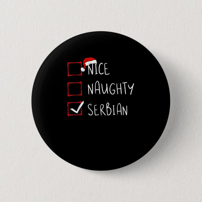 Schöne unartige serbische Weihnachts-Erbe   Button (Vorderseite)