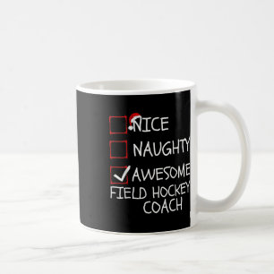 Schöne Unartige Tolles Feldhockey-Trainer Weihnach Kaffeetasse