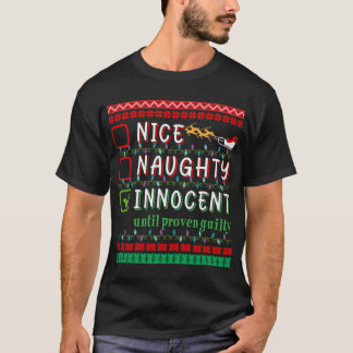 Schöne Unartige Unschuldige bis zum Beweis der Sch T-Shirt