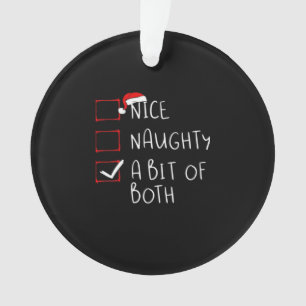Schöne Unartige Weihnachtsmannmütze Humor Stimmung Ornament