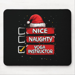 Schöne unartige Yoga-Lehrer-Weihnachtsliste Santa Mousepad