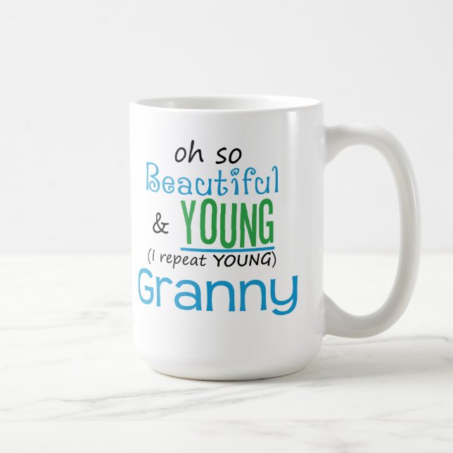 Schöne und junge Oma Kaffeetasse (Rechts)