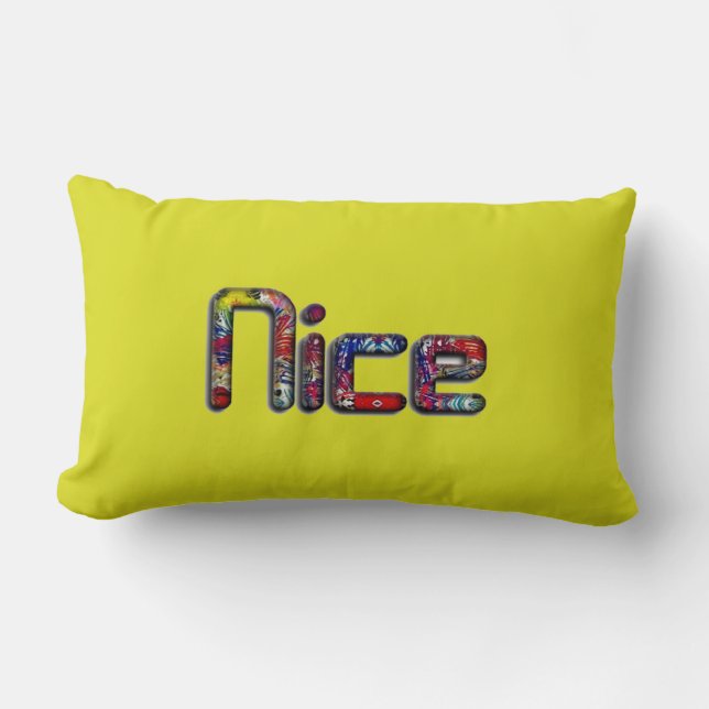 Schöne Zuhause-Dekorationen von Nice Lendenkissen (Vorderseite)