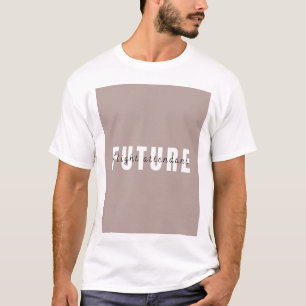 Schöne Zukunftskunst T-Shirt