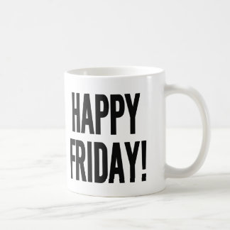 SCHÖNEN FREITAG! KAFFEETASSE