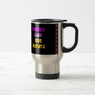 Schöner Hakuna Matata-Kunst Druck Reisebecher