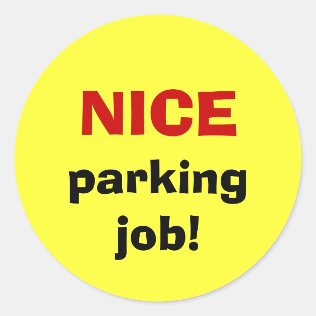 Schöner Parkplatz! Runder Aufkleber (Vorderseite)