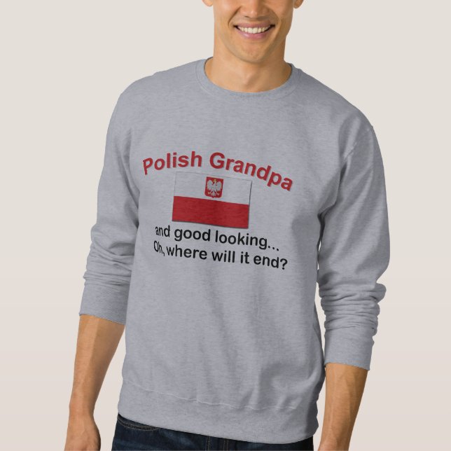 Schöner polnischer Großvater Sweatshirt (Vorderseite)