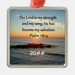 Schöner Psalm 118:14 Sonnenaufgang Foto Design Ornament Aus Metall