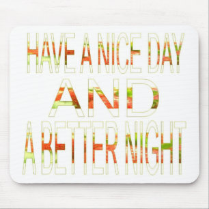 Schöner Tag Mousepad