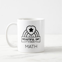 Schöner Tag zum Mathematiklehrer Kaffeetasse