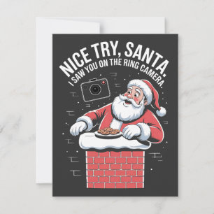 Schöner Versuch Santa Ich sah dich in der Ringkame Mitteilungskarte