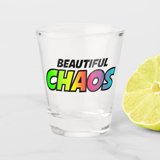 Schönes Chaos Schnapsglas (Vorderseite)