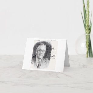 Schönes FDR-Portrait und Angst selbst Zitat Karte