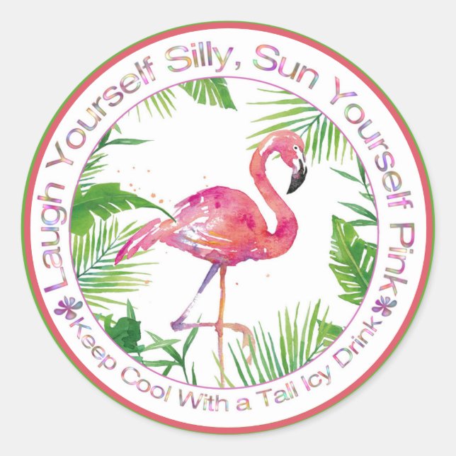 Schönes Flamingo und Palms Fun Sprichwort Runder Aufkleber (Vorderseite)