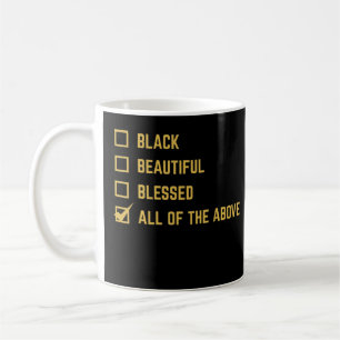 Schönes gesegnetes Geschenk Proud Black History Mo Kaffeetasse