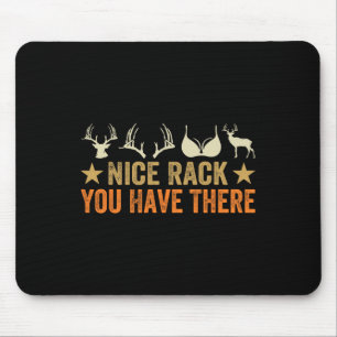 Schönes Geweih, das Sie da haben - Lustiger Jäger Mousepad