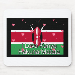 Schönes Hübsches ich Liebe ! Kenya Hakuna Matata Mousepad